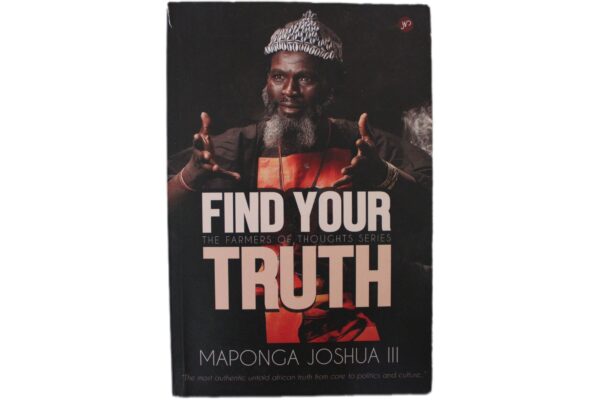 image00021-min Find Your Truth: Maponga Joshua (Used)
